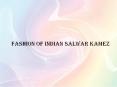 Fashion Of Indian Salwar Kamez PowerPoint PPT Presentation