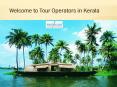 A Gateway To Unforgettable Memories In Honeymoon Tour To Kerala PowerPoint PPT Presentation