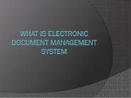 What Is Electronic Document Management System