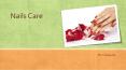 Nails Care/Treatment PowerPoint PPT Presentation