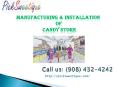Food Store Installer, Candy kiosks and displays | Design Your candy Store PowerPoint PPT Presentation