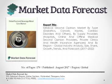 Medical Second Opinion Market Outlook from 2017 to 2022