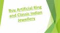 Buy Artificial Ring and Classic Indian Jewellery