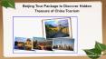 Beijing Tour Package to Discover Hidden Treasure of China Tourism PowerPoint PPT Presentation