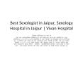 Best Sexologist in Jaipur, Sexology Hospital in Jaipur | Vivan Hospital PowerPoint PPT Presentation