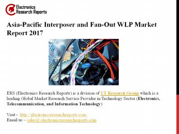 Asia-Pacific Interposer and Fan-Out WLP Market Report 2017