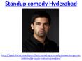 Funniest standup comedy in Hyderabad PowerPoint PPT Presentation