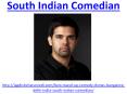 Meet Jagdish Chaturvedi rising south indian comedian PowerPoint PPT Presentation
