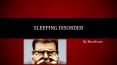 Sleeping Disorder PowerPoint PPT Presentation