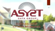 Asyst Data Group - Software Information
