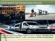 Zurich Airport Vip Transportation Services