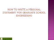 How to Write a Personal Statement for Graduate School Engineering