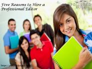 Five reasons to hire a professional editor