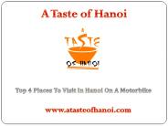 Top 4 Places To Visit In Hanoi On A Motorbike