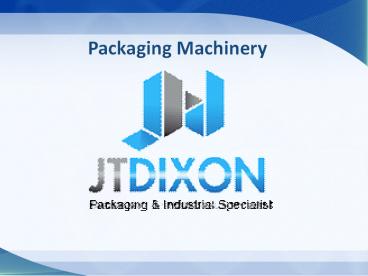Packaging Machinery | Packaging specialist in Melbourne
