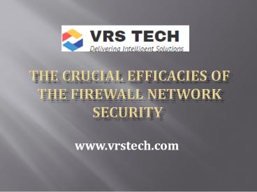 Firewall Network Security Efficacy