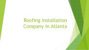 Roof Repair And Roofing Installation Company Atlanta
