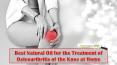 Best Natural Oil for the Treatment of Osteoarthritis of the Knee at Home PowerPoint PPT Presentation
