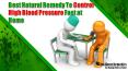 Best Natural Remedy to Control High Blood Pressure Fast at Home PowerPoint PPT Presentation