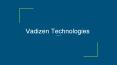 Vadizen Technologies | Web development | Digital marketing | Kochi PowerPoint PPT Presentation