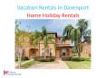 Vacation Rentals In Davenport (1)