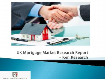 UK Mortgage Market Analysis