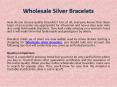 Wholesale silver bracelets