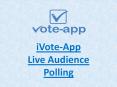 Smartphone Polling App - iVote-App Live Audience Polling PowerPoint PPT Presentation