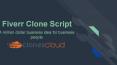 Fiverr Clone Script - Build Your Own Freelance Marketplace PowerPoint PPT Presentation