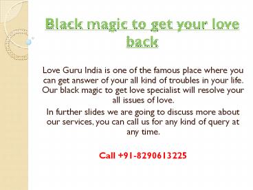 Black magic to get your love back (1)