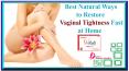 Best Natural Ways to Restore Vaginal Tightness Fast at Home PowerPoint PPT Presentation