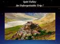 Spiti Valley - An Unforgettable Trip PowerPoint PPT Presentation