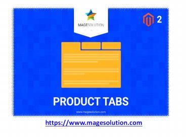 Product tabs for Magento 2 By Magesolution