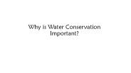 Why is Water Conservation Important?