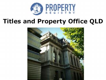 Titles and Property Office QLD
