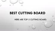 Best Cutting Board