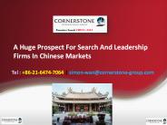 A Huge Prospect For Search And Leadership Firms In Chinese Markets