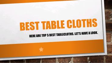 Best Table Cloths