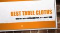 Best Table Cloths PowerPoint PPT Presentation