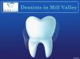 Dentists in Mill Valley | Best cosmetic Dentistry San Rafael PowerPoint PPT Presentation