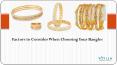 Factors to Consider When Choosing Your Bangles PowerPoint PPT Presentation