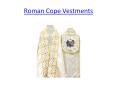 Roman Cope Vestments - PSG Vestments PowerPoint PPT Presentation