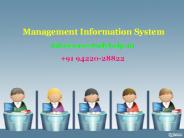Define MIS. Discuss application of MIS in Indian industries.