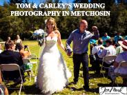 TOM & CARLEY’S WEDDING PHOTOGRAPHY IN METCHOSIN