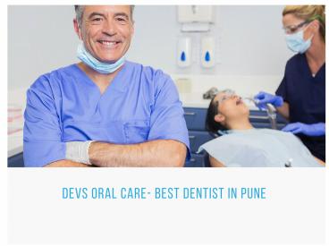 Devs oral care -best denstist in pune