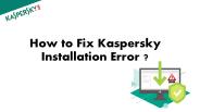 How to fix kaspersky installation error?
