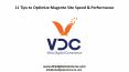 11 Tips to Optimize Magento Site Speed and Performance - VDC PowerPoint PPT Presentation