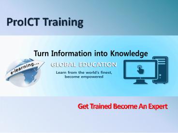 ProICT Training Education Portal in USA