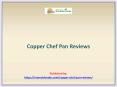 Copper Chef Pan Reviews PowerPoint PPT Presentation