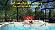 Swimming Pool Safety During Renovation